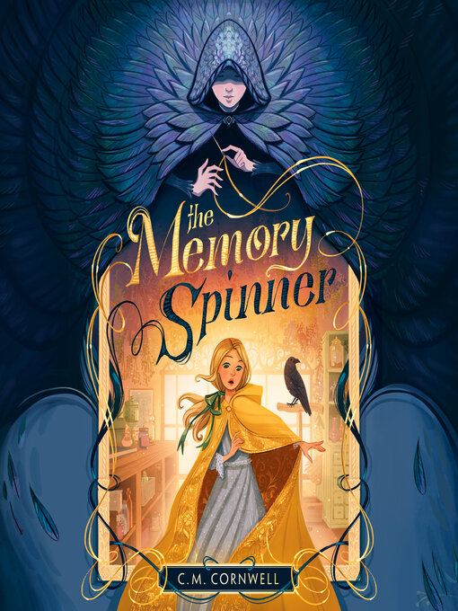Title details for The Memory Spinner by C. M. Cornwell - Wait list